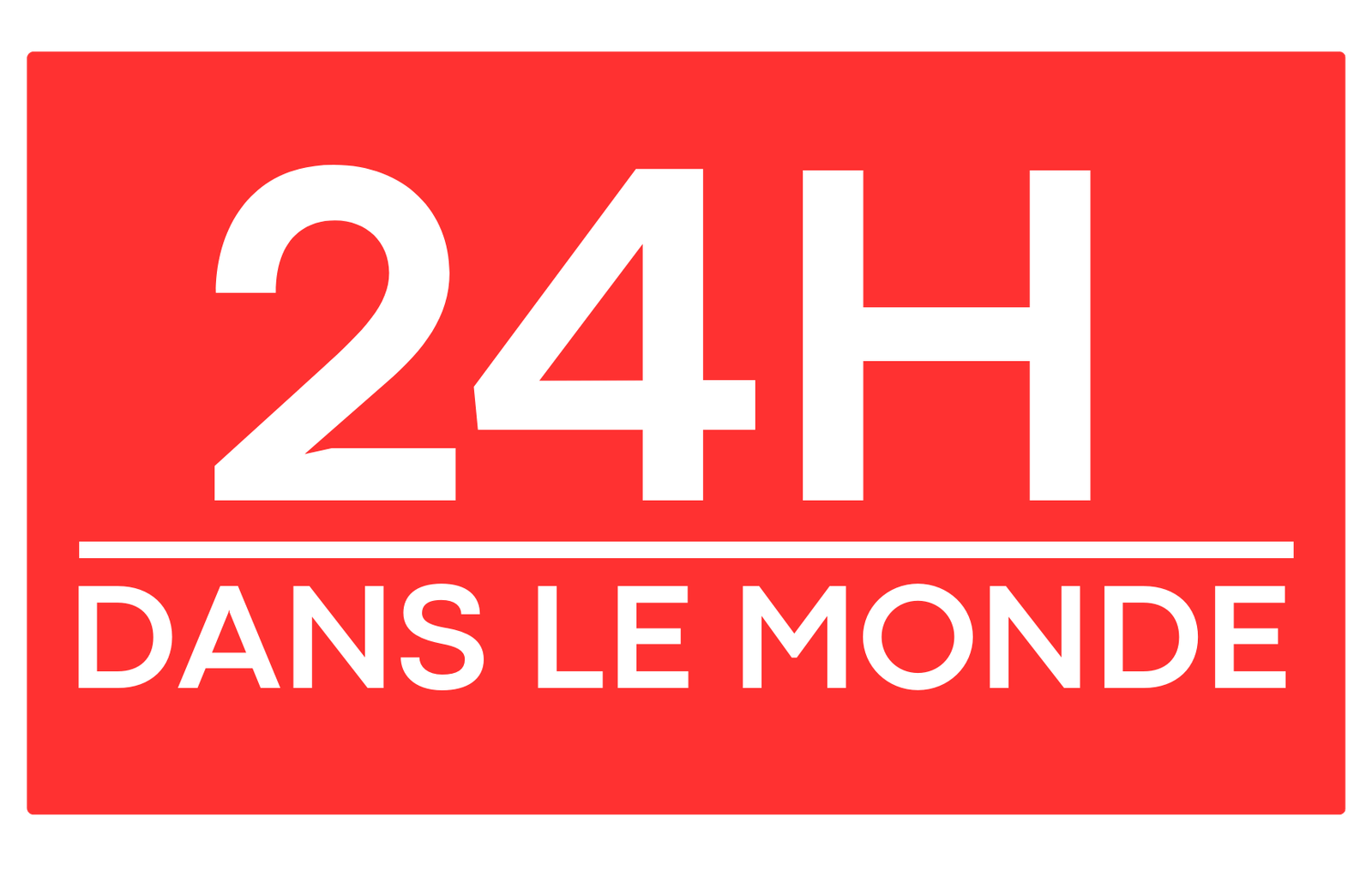 24h dans le Monde